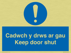 Cadwch y drws ar gau Keep door shut